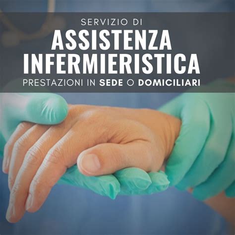 Assistenza infermieristica domiciliare .